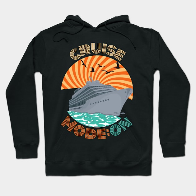 Cruise Mode: On - Embark on an Ocean Adventure Hoodie by MagicTrick